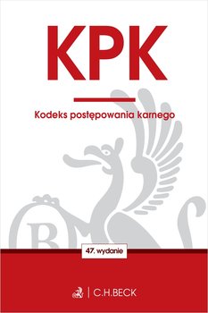 KPK. Kodeks postępowania karnego - Opracowanie zbiorowe