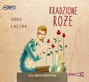 Kradzione róże - Łacina Anna