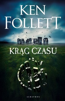 Krąg czasu - ebook EPUB - Follett Ken