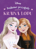Kraina Lodu. Bajkowe przygody. Disney 