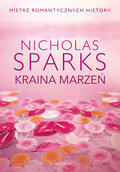 Kraina marzeń - Sparks Nicholas