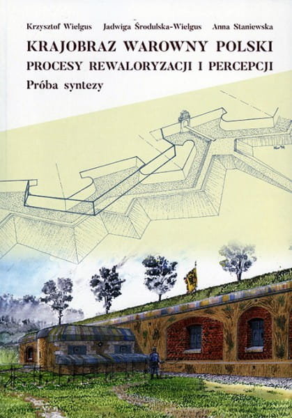 krajobraz-warowny-polski-procesy-rewitalizacji-i-percepcji-pr-ba