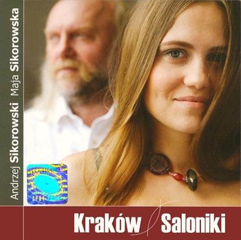 Kraków - Saloniki - Sikorowski Andrzej, Sikorowska Maja