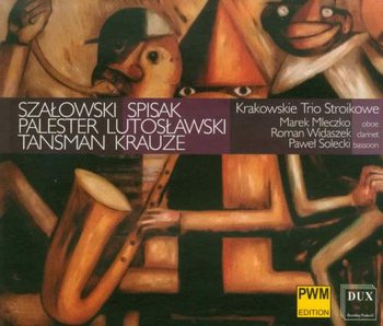 Krakowskie Trio Stroikowe - Krakowskie Trio Stroikowe, Mleczko Marek, Widaszek Roman, Solecki Paweł