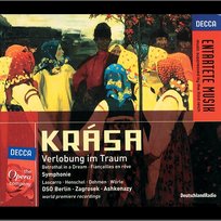 Krasa: Verlobung im Traum/Symphonie Lothar Zagrosek, Juanita Lascarro, Ernst Senff Chor, Christianne Berggold, Jane Henschal, Charlotte Hellekant, Deutsches Symphonie-Orchester Berlin, Albert Dohmen, Bogna Bartosz