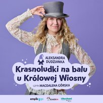 Krasnoludki na balu u królowej Wiosny. Krasnoludki łączą pokolenia