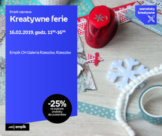 Kreatywne Ferie | Empik Galeria Rzeszów