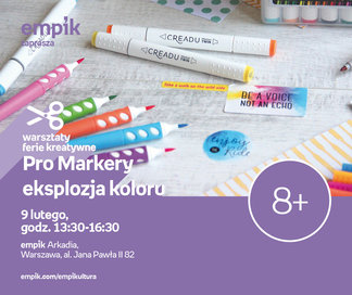 Kreatywne ferie. PRO Markery - eksplozja koloru | Empik Arkadia