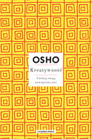 Kreatywność. Uwolnij swoją wewnętrzną moc Osho