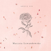 Kręcę się (Singiel) Lewandowska Marysia