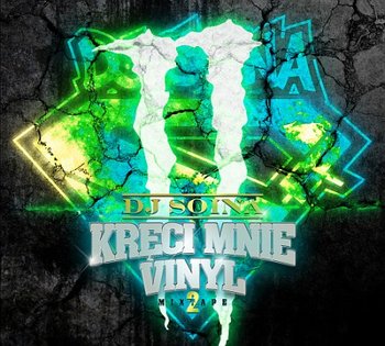 Kręci Mnie Vinyl 2 - DJ SOINA