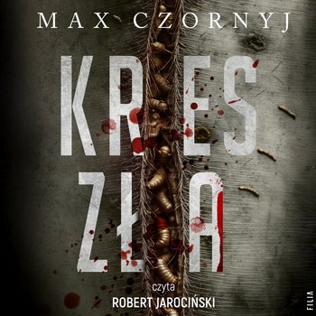 Kres zła - audiobook - Czornyj Max