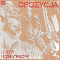 Krew Bohaterów Opozycja