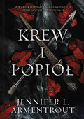 Krew i popiół. Tom 1 - Armentrout Jennifer L.