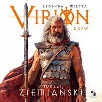 Krew. Virion. Legenda miecza. Tom 1 - audiobook