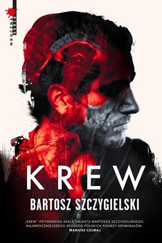 Krew - Szczygielski Bartosz