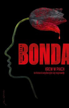Krew w piach - ebook epub - Bonda Katarzyna