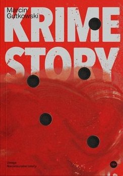 Krime story - Gutkowski Marcin