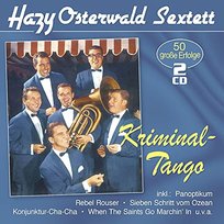 Kriminal-Tango 50 groe Erfolge Various Artists