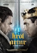 Król Artur: Legenda Miecza&nbsp;-&nbsp;Ritchie Guy