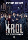Król&nbsp;-&nbsp;Twardoch Szczepan