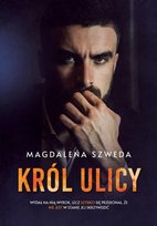 Król ulicy Szweda Magdalena