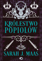 Królestwo popiołów. Szklany tron. Tom 7 Maas Sarah J.