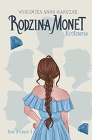 Królewna. Rodzina Monet. Tom 2. Cześć 1 - ebook epub