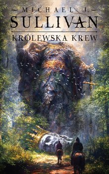 Królewska krew. Cykl Odkrycia Riyrii. Tom 1 - ebook MOBI - Sullivan Michael J.