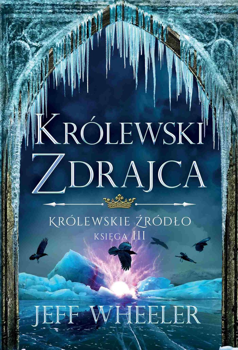 Królewski zdrajca. Królewskie źródło. Tom 3 - ebook epub