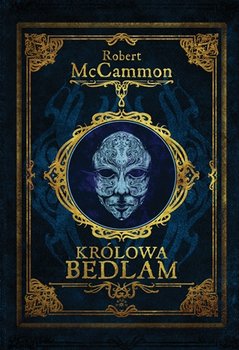 Królowa Bedlam - Mccammon Robert