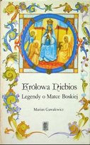 Królowa Niebios Gawalewicz Marian