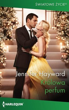 Królowa perfum - Hayward Jennifer