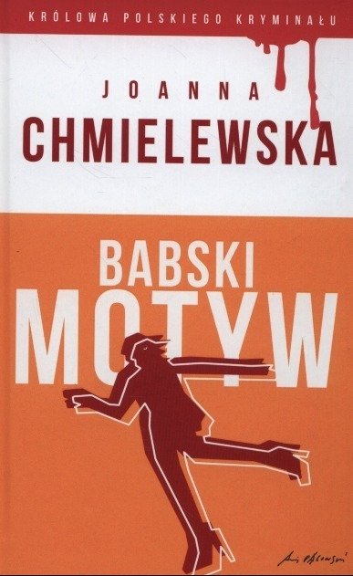 Królowa Polskiego Kryminału Tom 29 Babski motyw