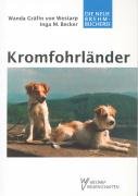 Kromfohrländer - Becker Inga, Westarp Wanda Grafin