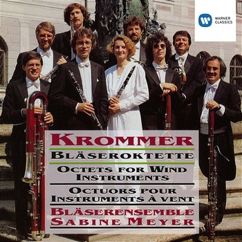 Krommer: Partitas for 8 Wind Instruments Opp.76, 71, 57 & 78 [Wind Octets] (Wind Octets) - Bläserensemble Sabine Meyer