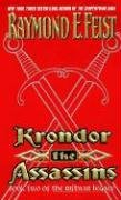 Krondor: The Assassins: Book Two of the Riftwar Legacy - Feist Raymond E.