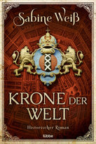 Krone der Welt Bastei Lubbe Taschenbuch