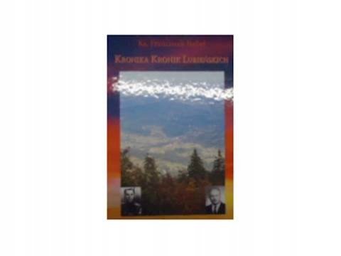 Kronika kronik Lubieńskich - Marcelina Bobeł | Książka w Empik