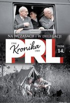 Kronika PRL 1944-1989. Tom 14. Na wczasach i w delegacji Edipresse Polska S.A.