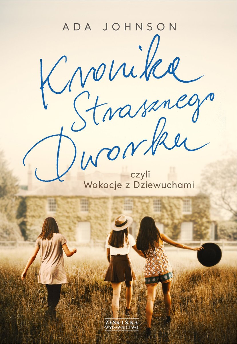 Kronika Strasznego Dworku czyli Wakacje z Dziewuchami - ebook mobi