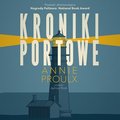 Kroniki portowe - audiobook - Proulx Annie