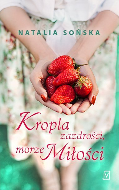 Kropla zazdrości, morze miłości - ebook epub