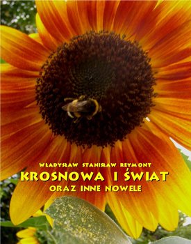 Krosnowa i świat oraz inne nowele - Reymont Władysław Stanisław
