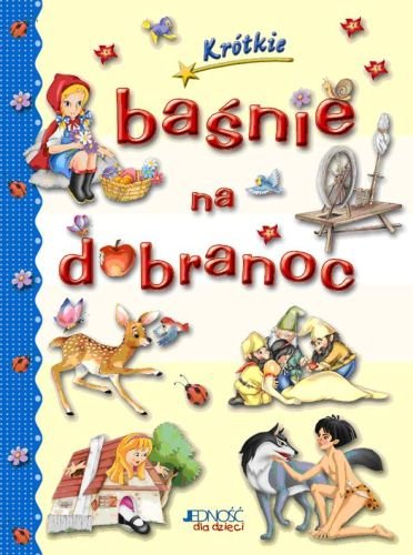 Krótkie baśnie na dobranoc