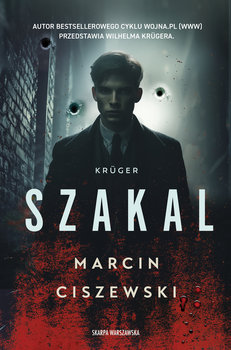 Krüger. Szakal - Ciszewski Marcin
