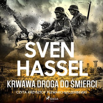 Krwawa droga do śmierci - Hassel Sven