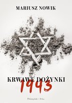 Krwawe dożynki. 1943 - ebook epub