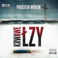 Krwawe łzy Wójcik Wojciech