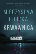 Krwawnica - Gorzka Mieczysław